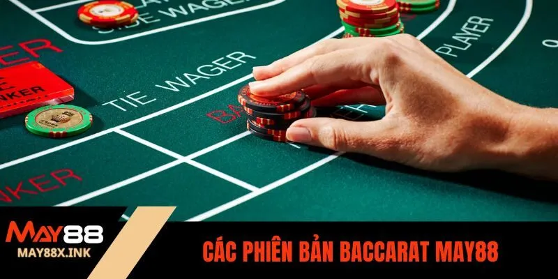 Cách Chơi Baccarat may88