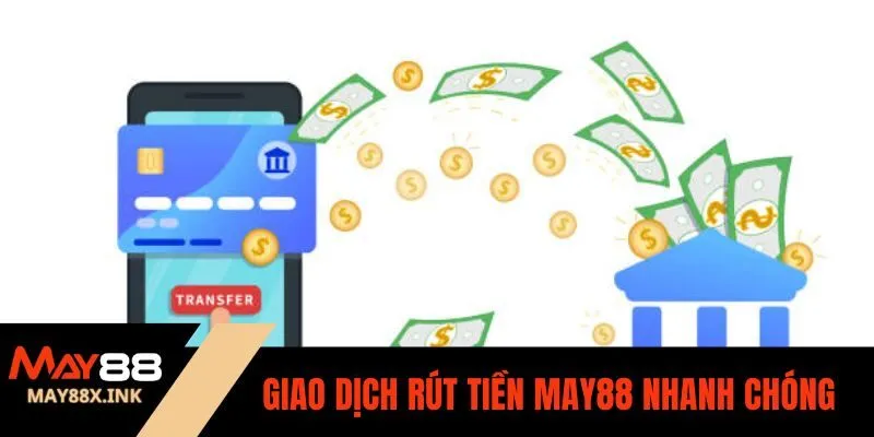 rút tiền may88