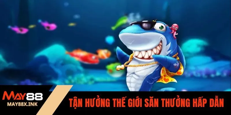 tải game bắn cá đổi thưởng may88